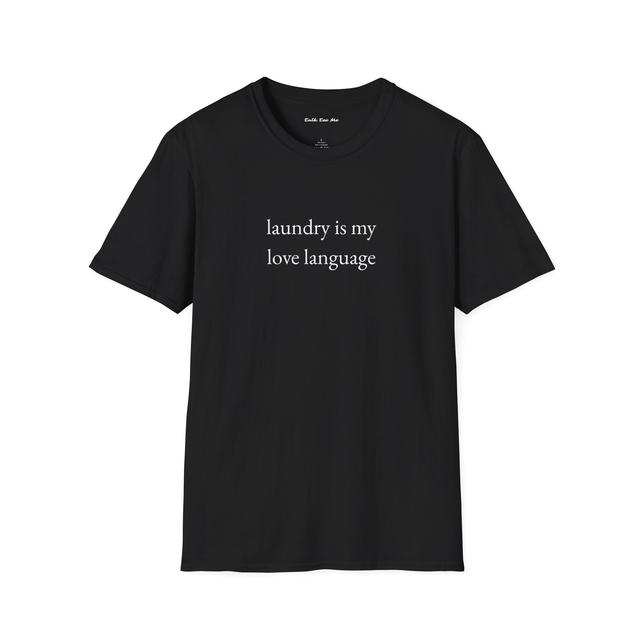 "laundry is my love language" Unisex Tee