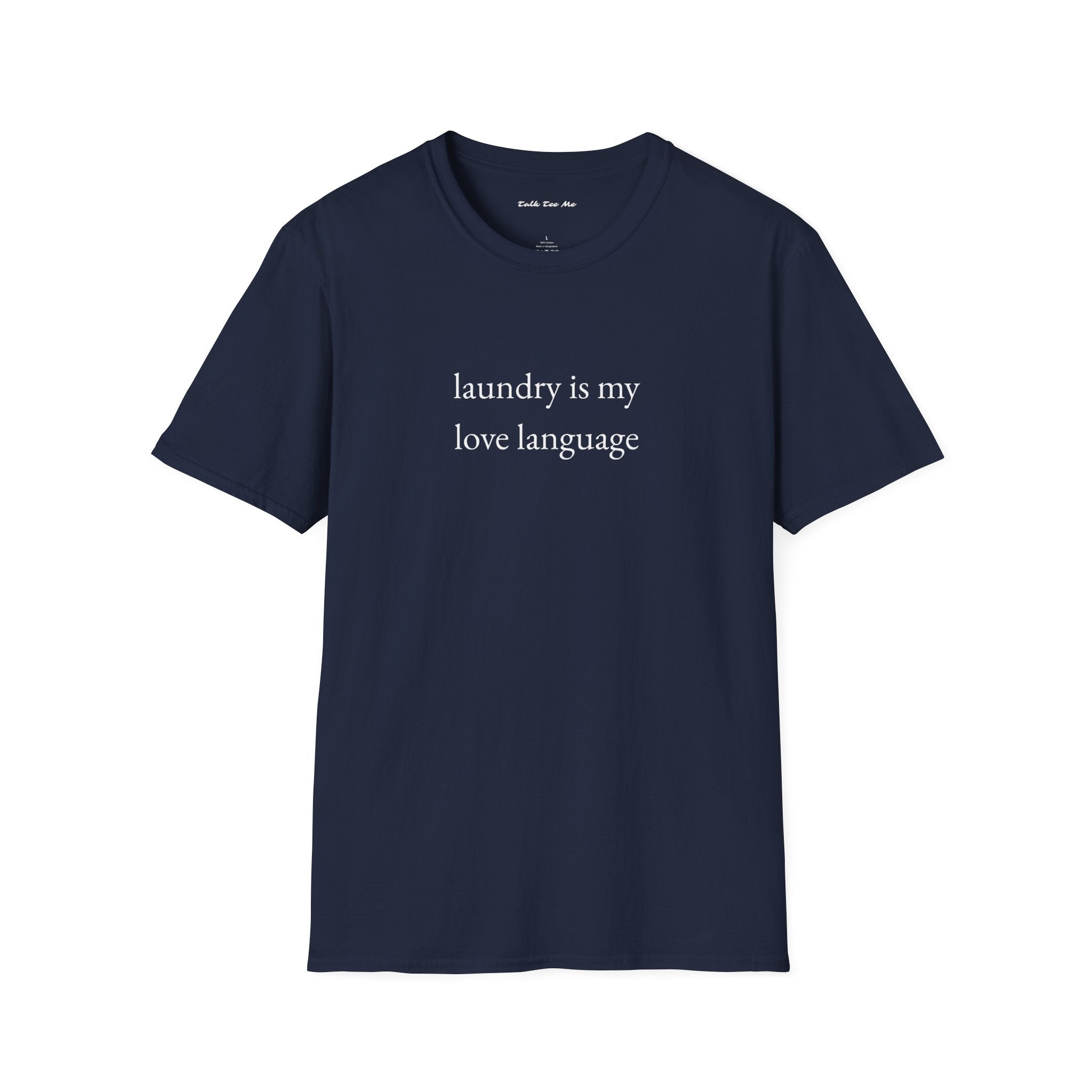 "laundry is my love language" Unisex Tee